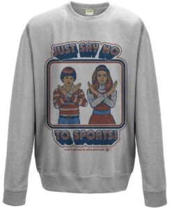 Steven Rhodes Say No To Sports Sweatshirt