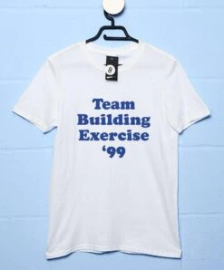 Team Building Exercise 99 T-Shirt