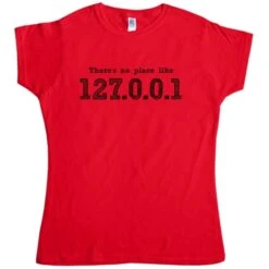 There's No Place Like Home T-Shirt For Women