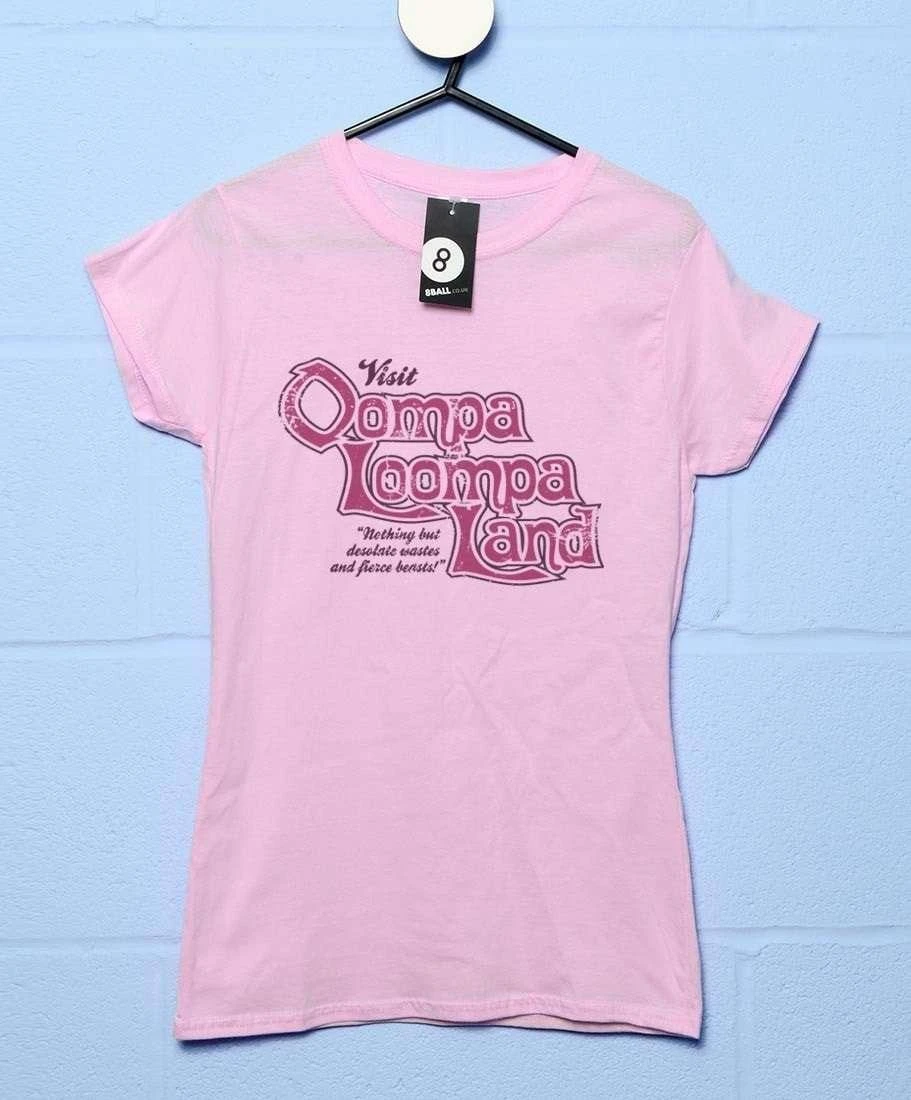 Visit Oompa Loompa Land Womens Style T-Shirt 1 Visit Oompa Loompa Land Womens Style T-Shirt